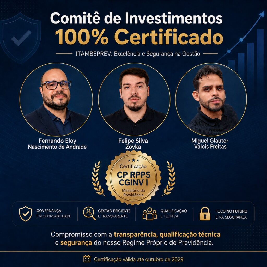 Comitê de Investimentos do ITAMBEPREV é plenamente certificado